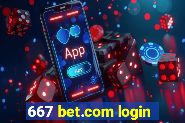 667 bet.com login